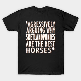 Shetland pony saying riding Shetty little horse T-Shirt